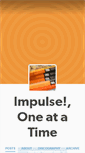 Mobile Screenshot of impulseoneatatime.tumblr.com