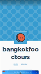 Mobile Screenshot of bangkokfoodtours.tumblr.com