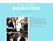 Tablet Screenshot of meangirlsontitanic.tumblr.com