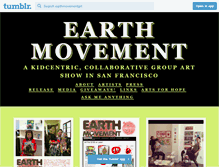 Tablet Screenshot of earthmovementart.tumblr.com