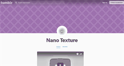 Desktop Screenshot of nanotexture.tumblr.com
