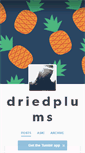 Mobile Screenshot of driedplums.tumblr.com