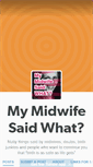 Mobile Screenshot of midwifesaidwhat.tumblr.com