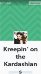 Mobile Screenshot of kreepinonthekardashians.tumblr.com