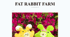 Desktop Screenshot of fatrabbitfarm.tumblr.com