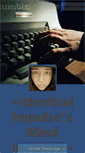 Mobile Screenshot of identicalimpulse.tumblr.com