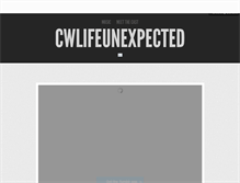 Tablet Screenshot of cwlifeunexpected.tumblr.com