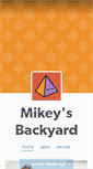 Mobile Screenshot of mikeysbackyard.tumblr.com