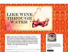 Tablet Screenshot of likewinethroughwater.tumblr.com