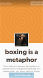 Mobile Screenshot of boxingisametaphor.tumblr.com
