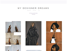 Tablet Screenshot of mydesigner-dreams.tumblr.com