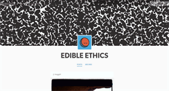 Desktop Screenshot of edibleethics.tumblr.com