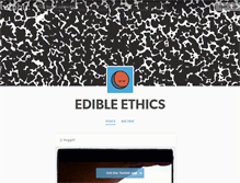 Tablet Screenshot of edibleethics.tumblr.com