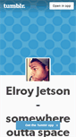 Mobile Screenshot of elroyyjetsonn.tumblr.com