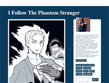 Tablet Screenshot of ifollowthephantomstranger.tumblr.com