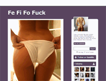 Tablet Screenshot of fefifofuck.tumblr.com