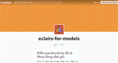 Desktop Screenshot of eclairs-for-models.tumblr.com