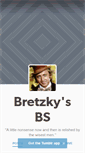 Mobile Screenshot of bretzkysbs.tumblr.com