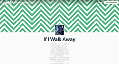 Desktop Screenshot of ifiwalkaway.tumblr.com