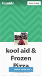 Mobile Screenshot of koolaidxfronzenpizza.tumblr.com