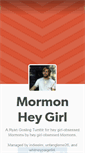 Mobile Screenshot of mormonheygirl.tumblr.com