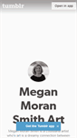 Mobile Screenshot of meganmoransmith.tumblr.com