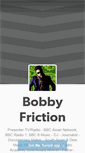 Mobile Screenshot of bobbyfriction.tumblr.com