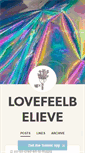 Mobile Screenshot of lovefeelbelieve.tumblr.com