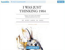 Tablet Screenshot of iwasjustthinking1984.tumblr.com