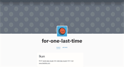 Desktop Screenshot of for-one-last-time.tumblr.com