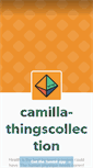 Mobile Screenshot of camilla-thingscollection.tumblr.com