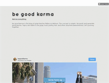 Tablet Screenshot of begoodkarma.tumblr.com