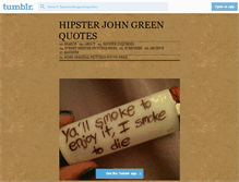 Tablet Screenshot of hipsterjohngreenquotes.tumblr.com