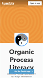 Mobile Screenshot of organicprocessliteracy.tumblr.com