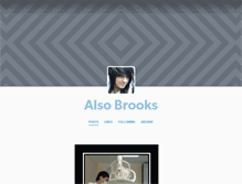 Tablet Screenshot of alsobrooks.tumblr.com