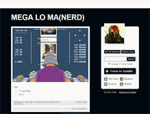 Tablet Screenshot of megalomanerd.tumblr.com