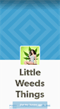 Mobile Screenshot of littleweedsthings.tumblr.com