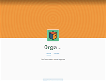 Tablet Screenshot of 0rga.tumblr.com