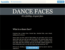 Tablet Screenshot of dancefaces.tumblr.com