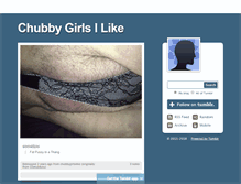 Tablet Screenshot of chubbygirlsilike.tumblr.com