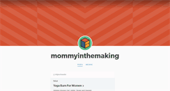 Desktop Screenshot of mommyinthemaking.tumblr.com