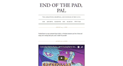 Desktop Screenshot of endofthepad.tumblr.com