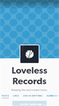 Mobile Screenshot of lovelessrecords.tumblr.com