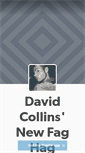 Mobile Screenshot of davidcollinsnewfaghag.tumblr.com