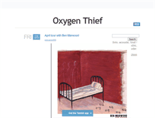 Tablet Screenshot of oxygenthief.tumblr.com