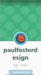 Mobile Screenshot of paulfosterdesign.tumblr.com