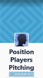 Mobile Screenshot of positionplayerspitching.tumblr.com