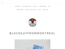 Tablet Screenshot of blackguyfrommontreal.tumblr.com