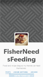 Mobile Screenshot of fisherneedsfeeding.tumblr.com