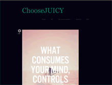Tablet Screenshot of choosejuicy.tumblr.com